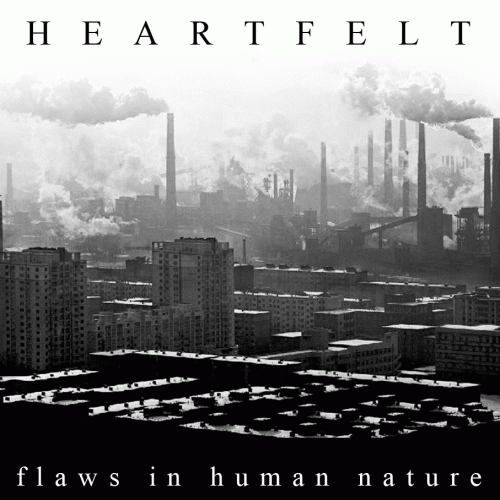 Heartfelt (BEL) : Flaws in Human Nature